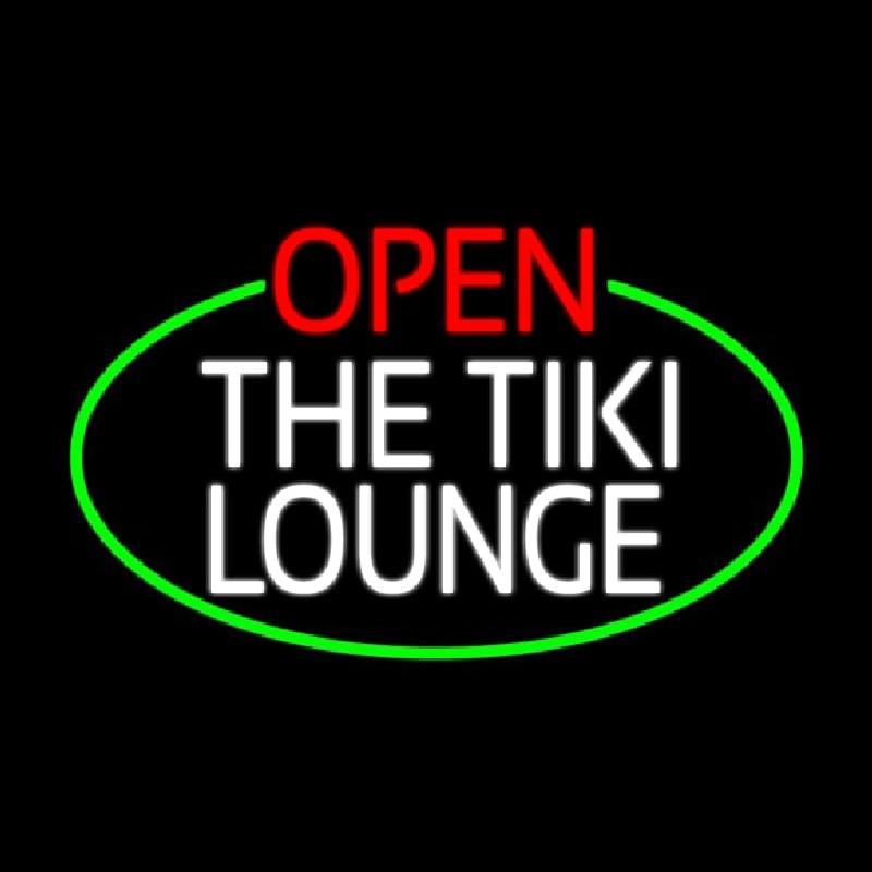 Open The Tiki Lounge Oval With Green Border Handmade Art Neon Sign